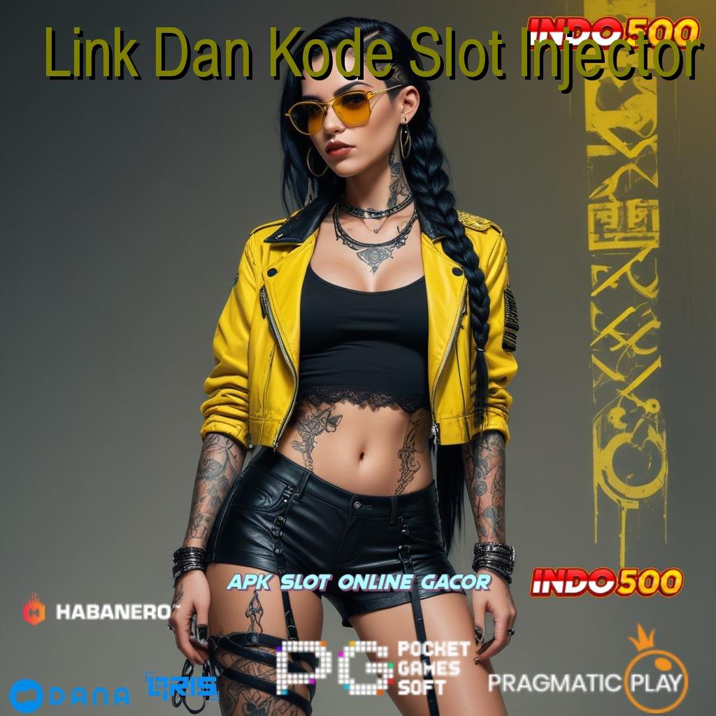 Link Dan Kode Slot Injector