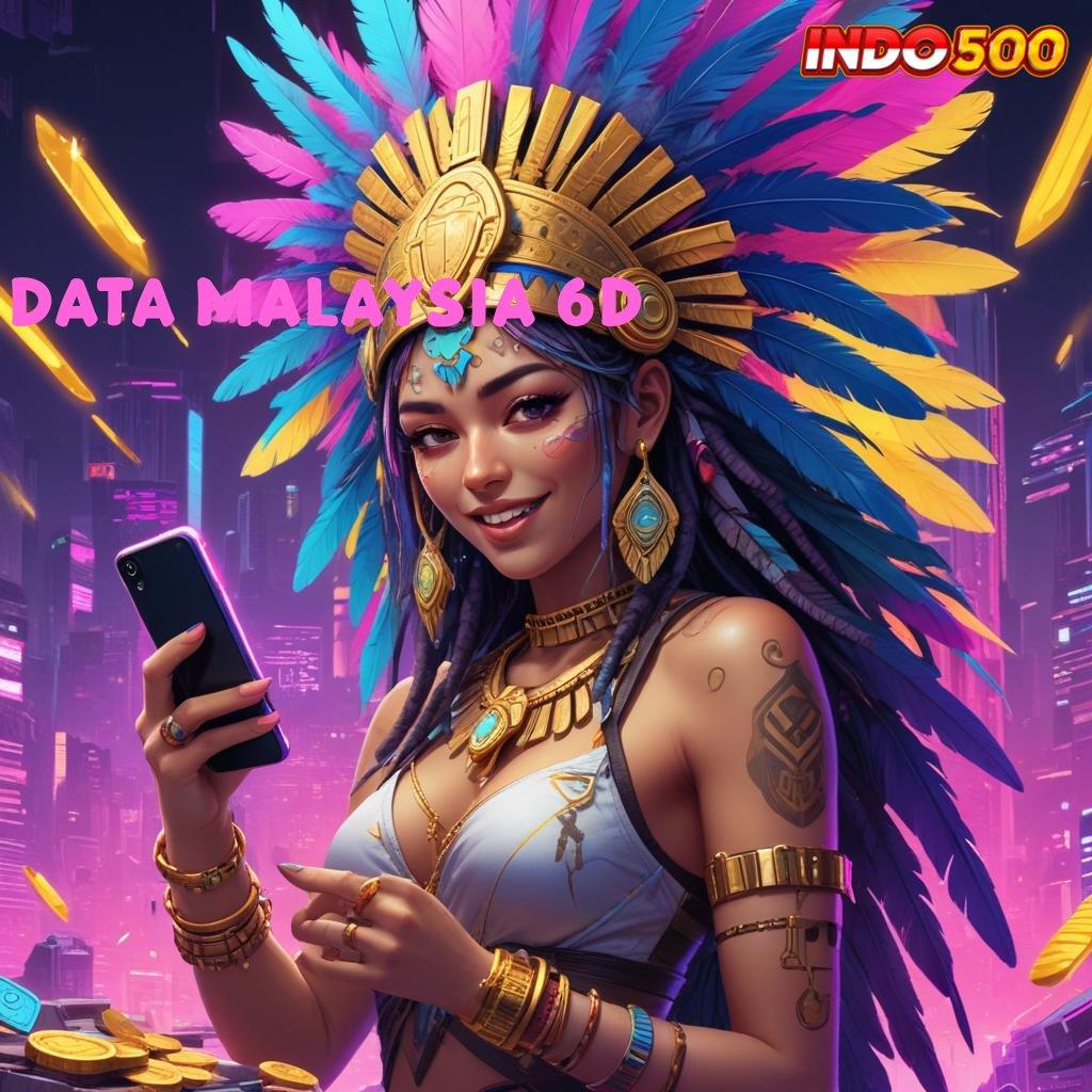 DATA MALAYSIA 6D lingkungan kerja mesin slot tanpa kendala