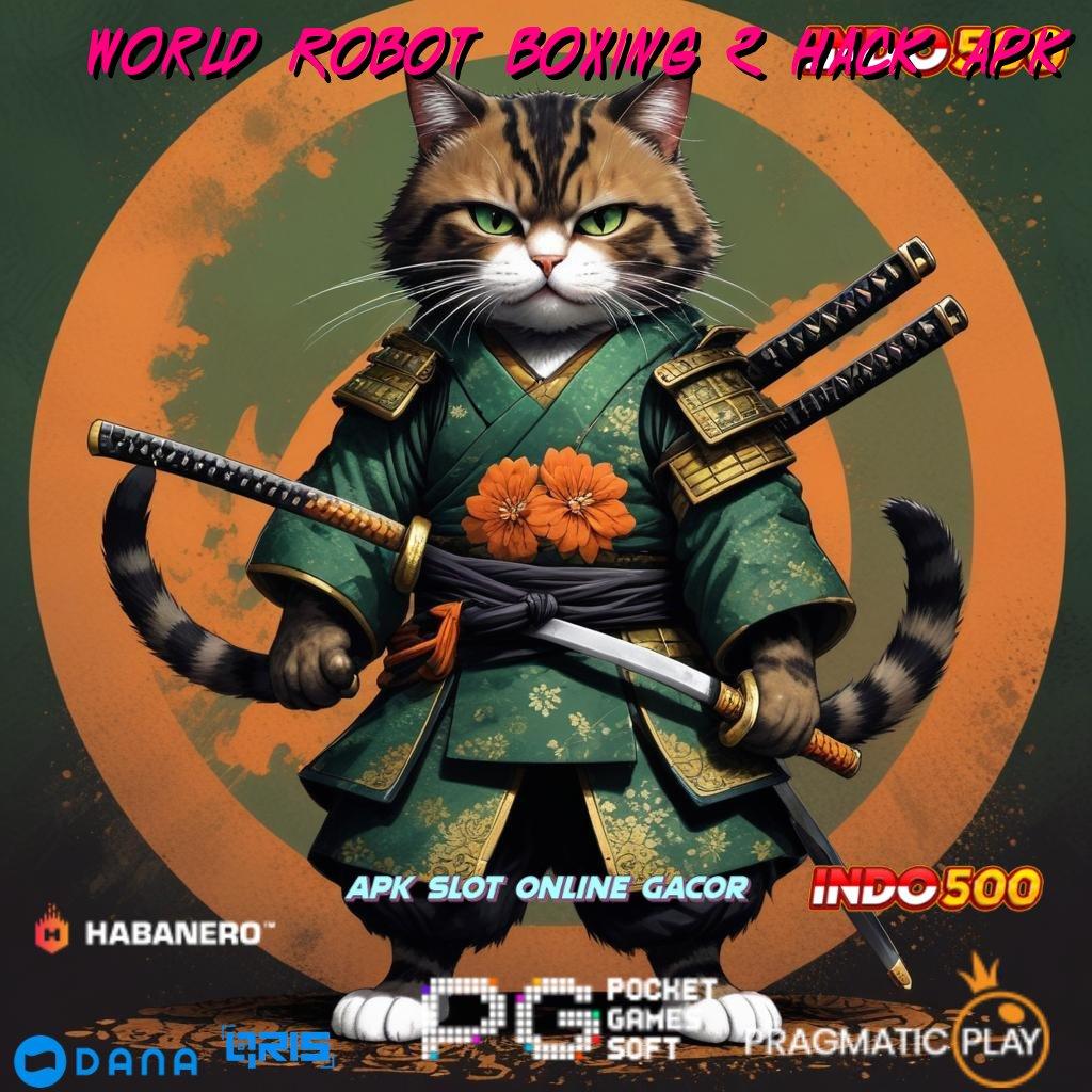 World Robot Boxing 2 Hack Apk