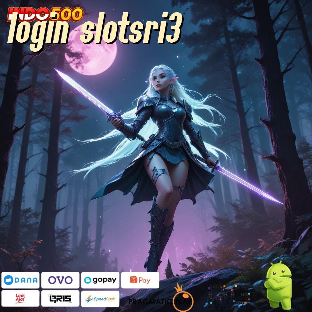 LOGIN SLOTSRI3 permainan nasib mesin cuan anti gagal