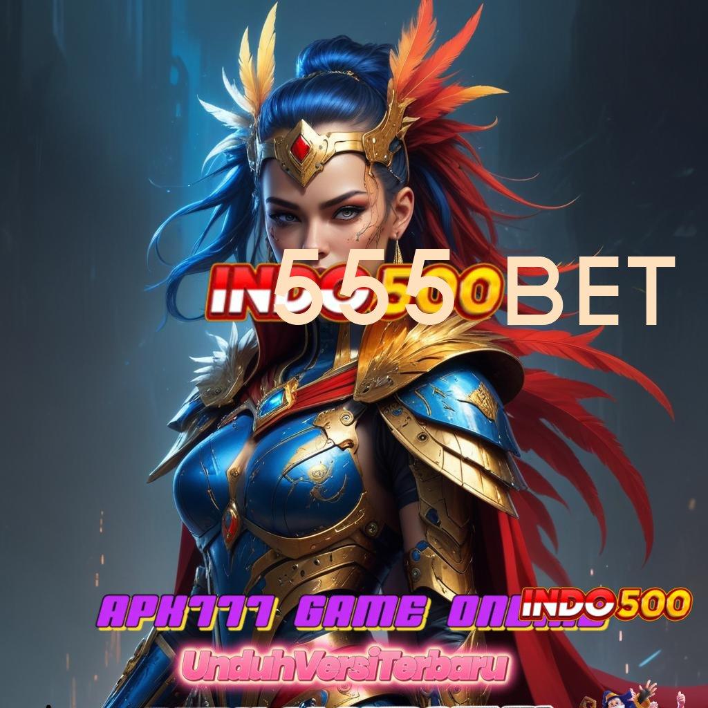 555 BET : Dapat Cuan Scatter Muncul Tanpa Hambatan