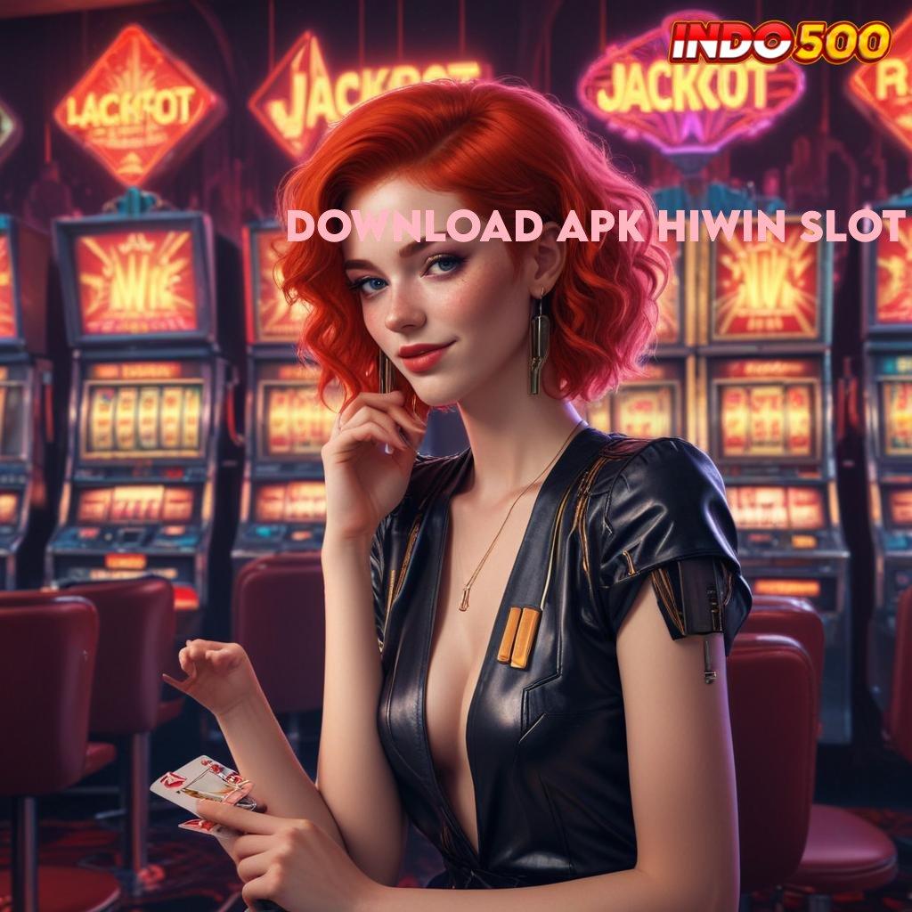 DOWNLOAD APK HIWIN SLOT Sorotkanlah Jalan Pintas ke Keuntungan Besar