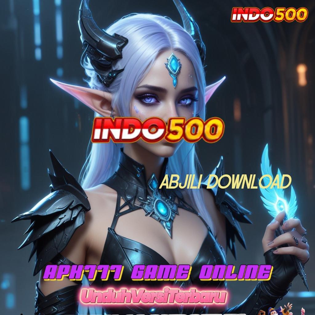 ABJILI DOWNLOAD 👉 APK Bonus RTP Tinggi 2025 Lingkungan Sistem