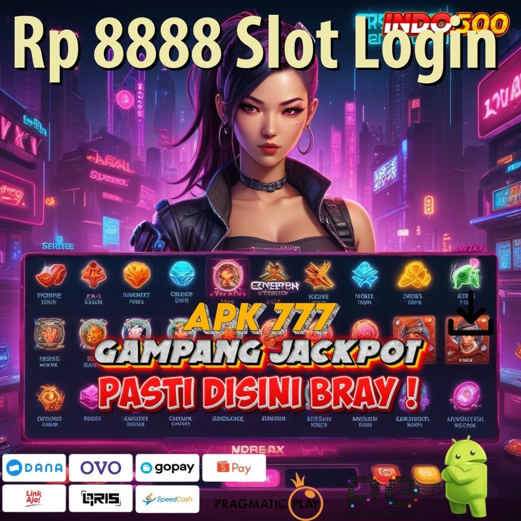 Rp 8888 Slot Login