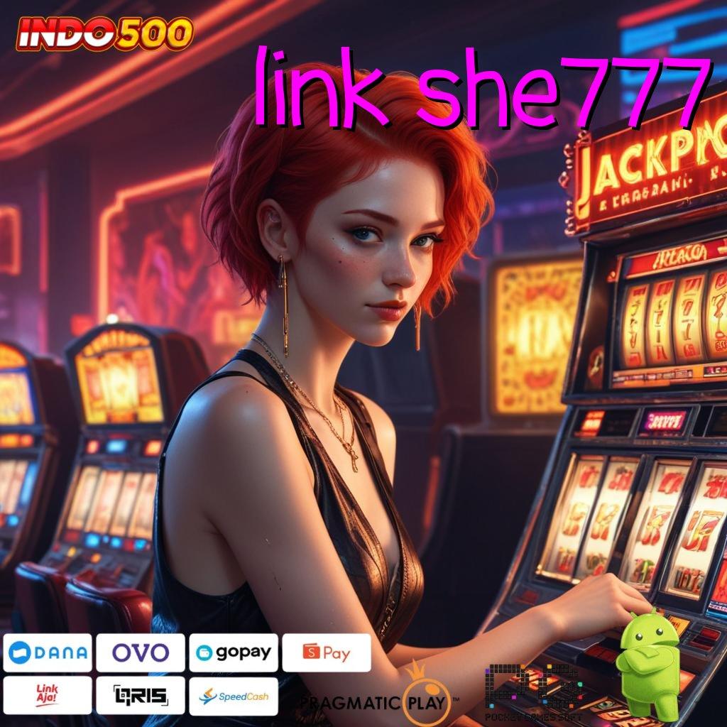 LINK SHE777 Langsung Raih Bonus Besar Dalam Fasilitas Baru