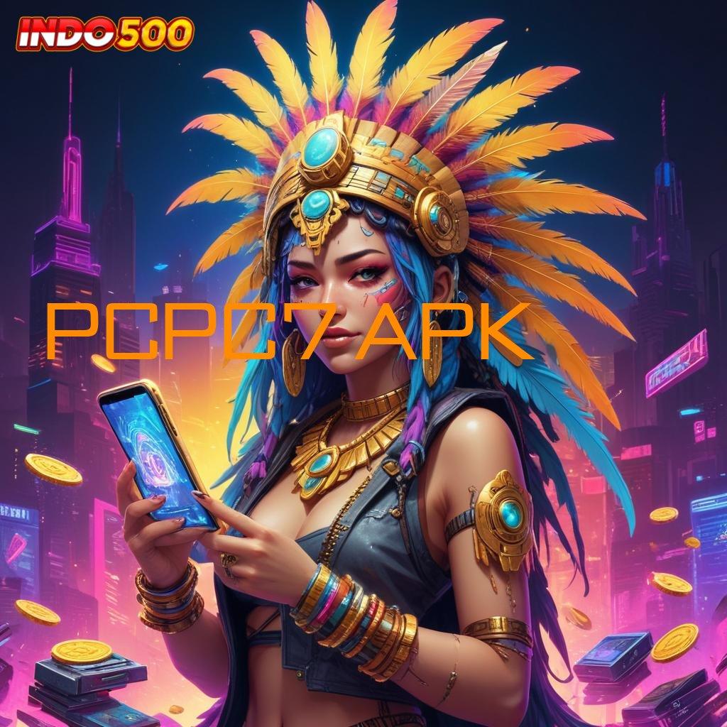 PCPC7 APK 💫 Maxwin Unggul Pola Mutasi