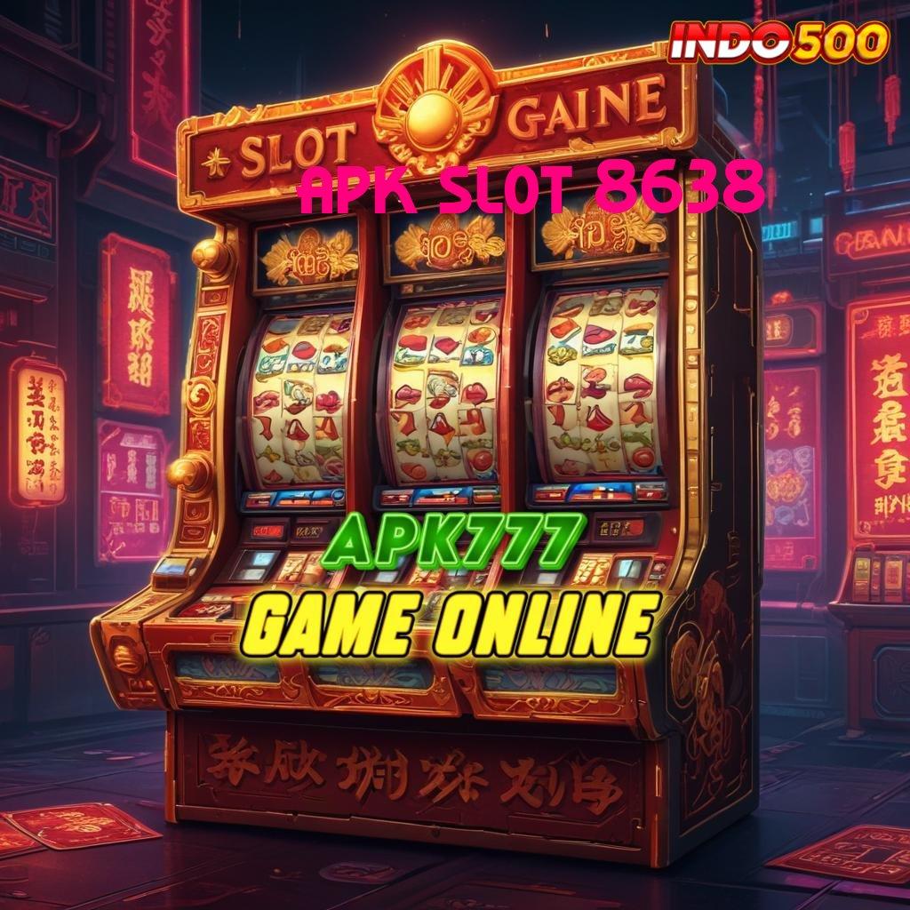 APK SLOT 8638 ✔ kesimpulan juara akun terbaik baru update fresh duit mengalir!