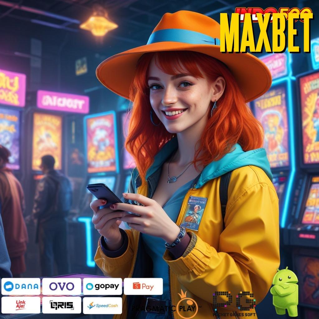 MAXBET 🥇 kiriman kejutan kompatibel kiriman kejutan