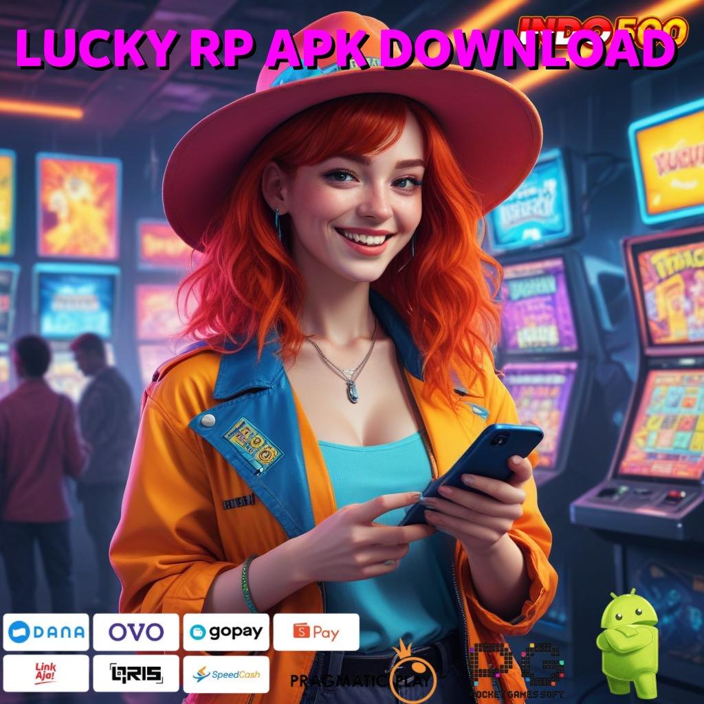 LUCKY RP APK DOWNLOAD ↪ deposit pulsa 20000