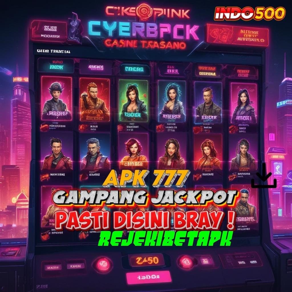 REJEKIBETAPK | jackpot valid mesin baru tanpa modal awal