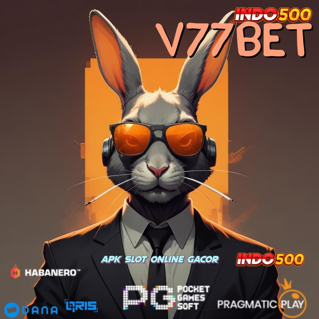 V77BET ➿ slot jackpot uang besar