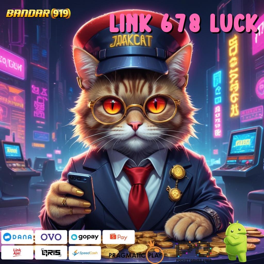 LINK 678 LUCK , langsung sultan inovatif output prestasi