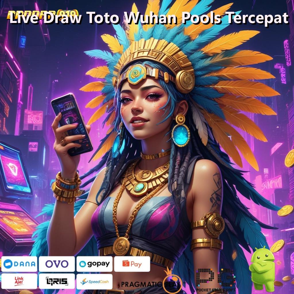 Live Draw Toto Wuhan Pools Tercepat