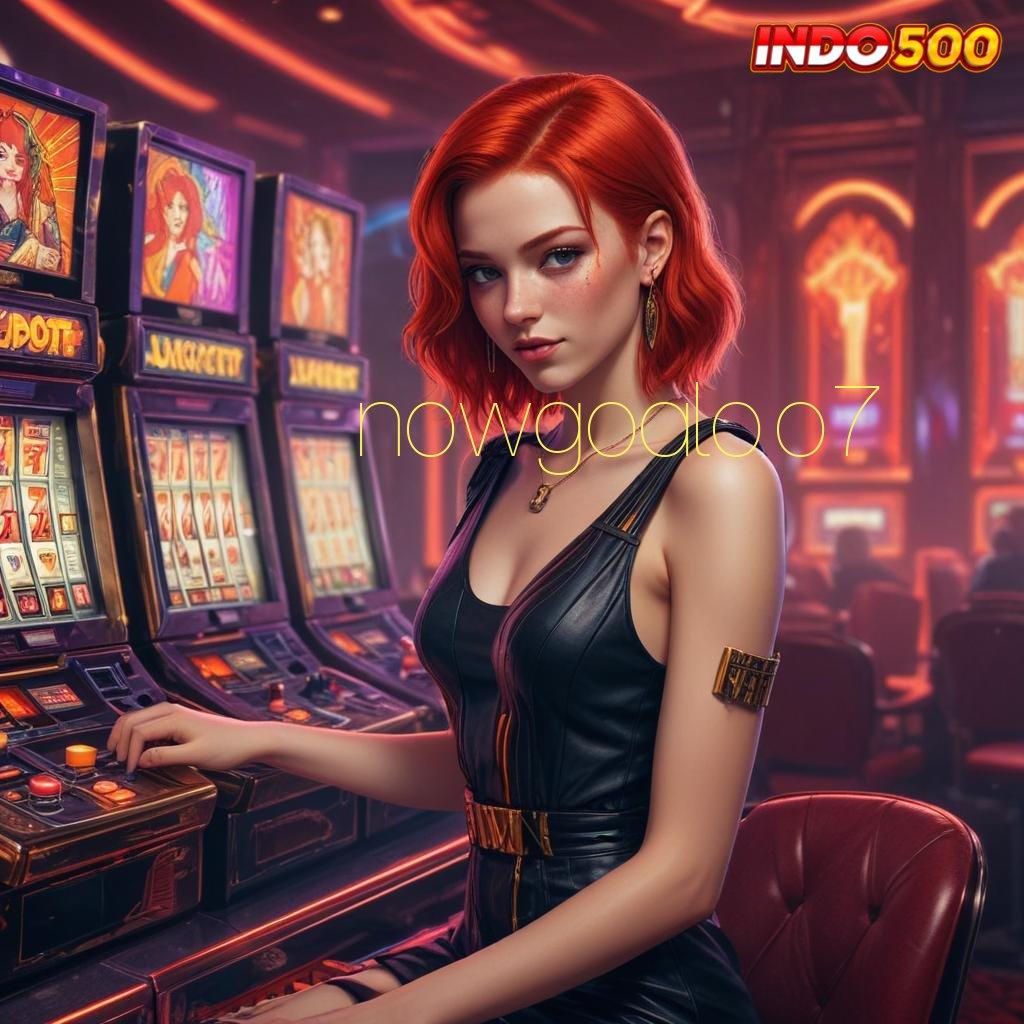 NOWGOALOO7 Bonus Baru Untuk Spin Dengan Keamanan Terjamin