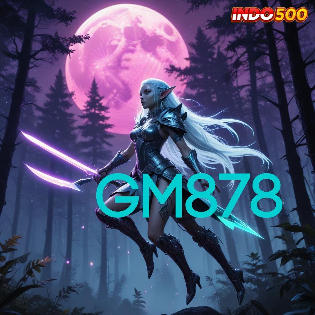 GM878 ® Dp Bank Jago 15 000 APK Slot Gacor, 2025 Banjir Jackpot!