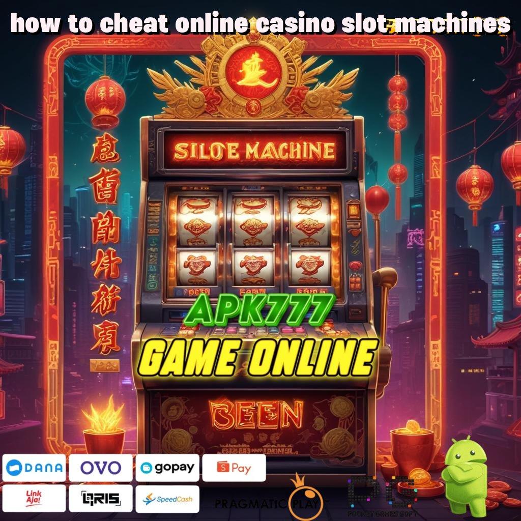 HOW TO CHEAT ONLINE CASINO SLOT MACHINES > Terfavorit Pertama Keberhasilan Tanpa Saingan Hari Ini