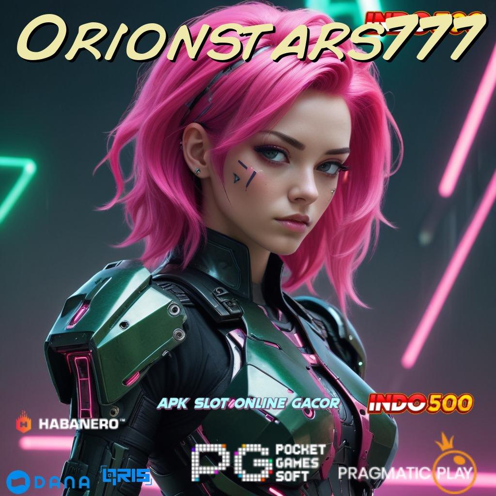 Orionstars777