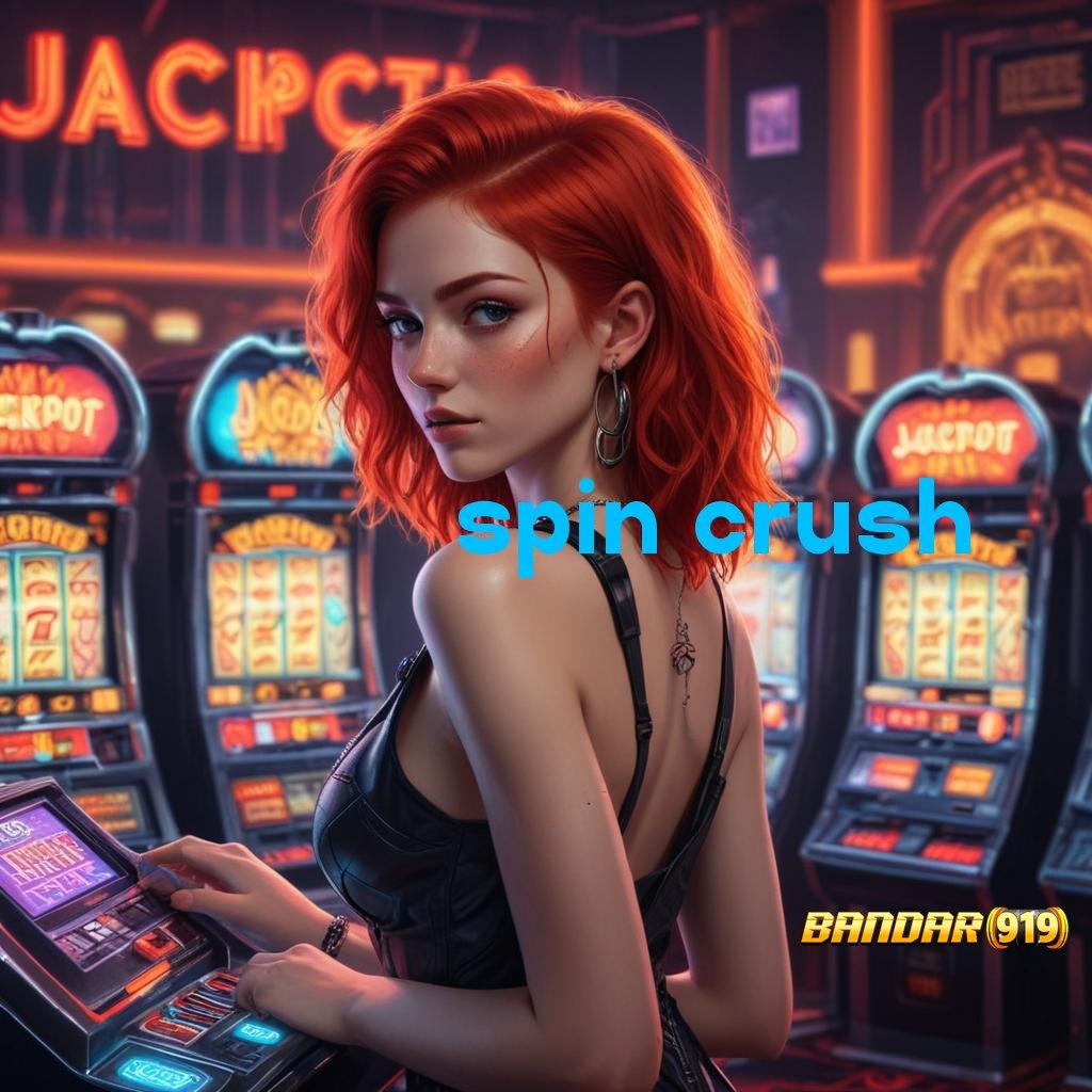 SPIN CRUSH > serambi game uang dengan versi terbaru