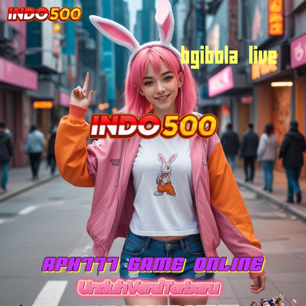 BGIBOLA LIVE 🥇 Versi 3.0 Robot Dengan Teknologi Terkini