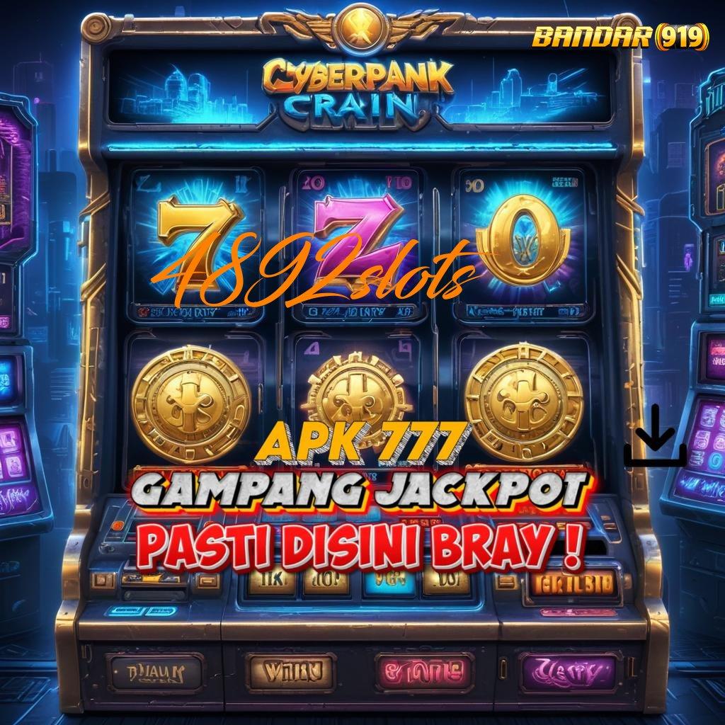 4892SLOTS ➜ Lingkup Kerja Digital Bonus Langsung WD Cepat