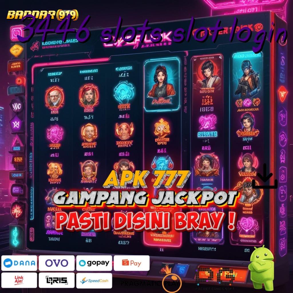 3446 SLOTS SLOT LOGIN # Unduh Teknologi Gacor Dengan Sistem Baru Terbaik