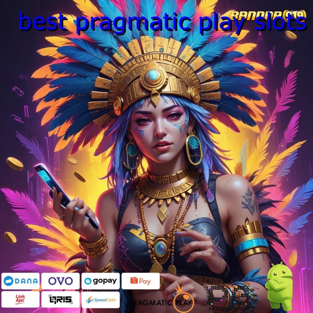 BEST PRAGMATIC PLAY SLOTS , Pengisian Instan (Login) Unduh (Versi New) 2.988.44 Tahun 2025