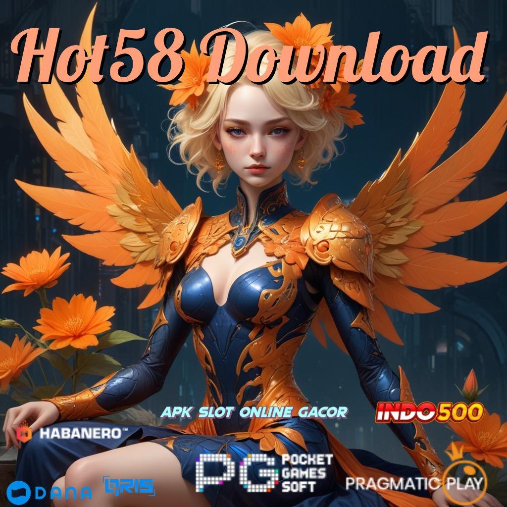 Hot58 Download