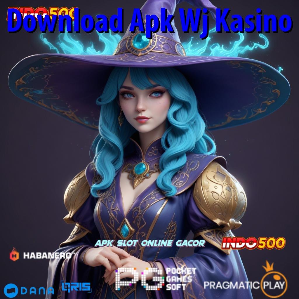 Download Apk Wj Kasino