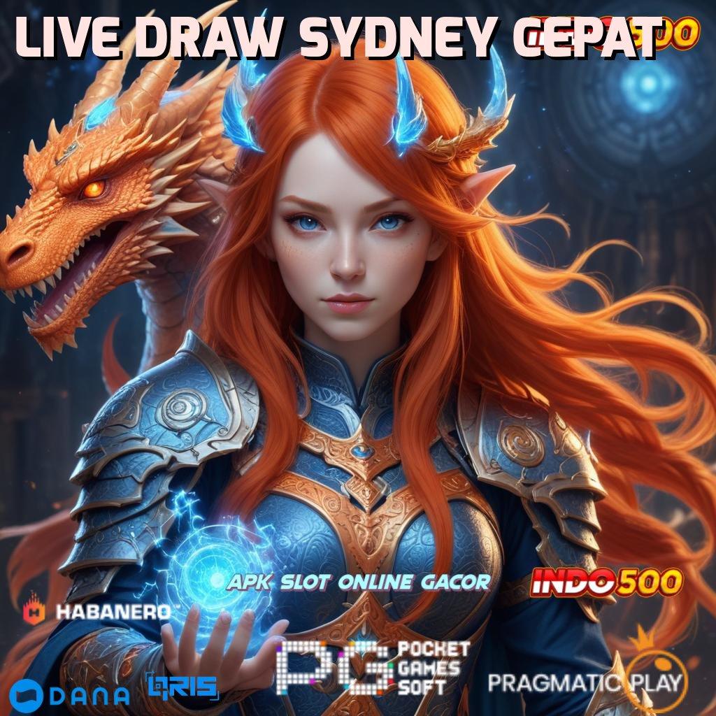 LIVE DRAW SYDNEY CEPAT ↦ Transaksi Instan Ambil Aplikasi Apk Android