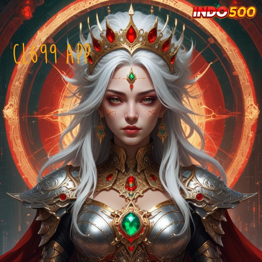 CL699 APP ⇏ slot dana easy win terjamin