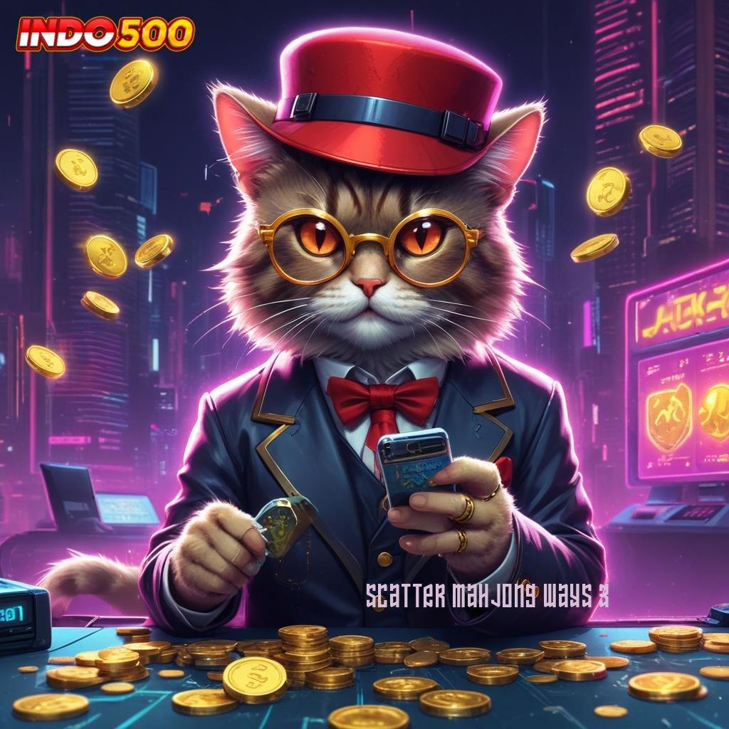 SCATTER MAHJONG WAYS 3 ➤ Download APK Slot Dengan Bonus Harian