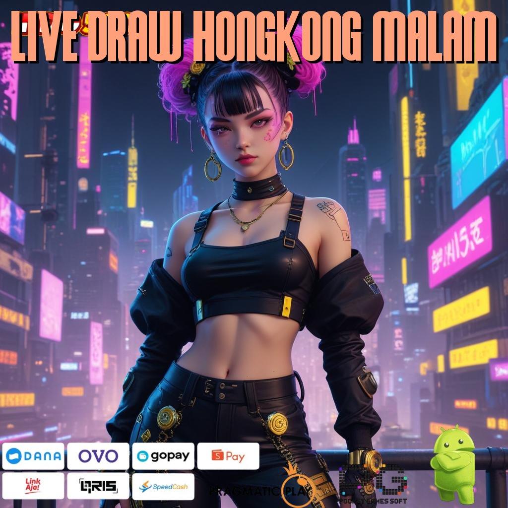 LIVE DRAW HONGKONG MALAM Unduh Apk Baru Bonus Melimpah