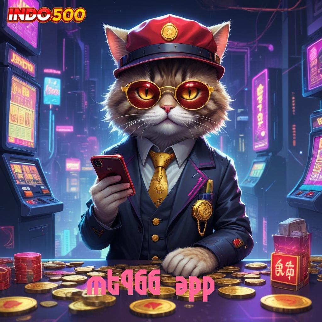 MT966 APP ➿ Keuntungan Maksimal Dalam Setiap Putaran Jackpot