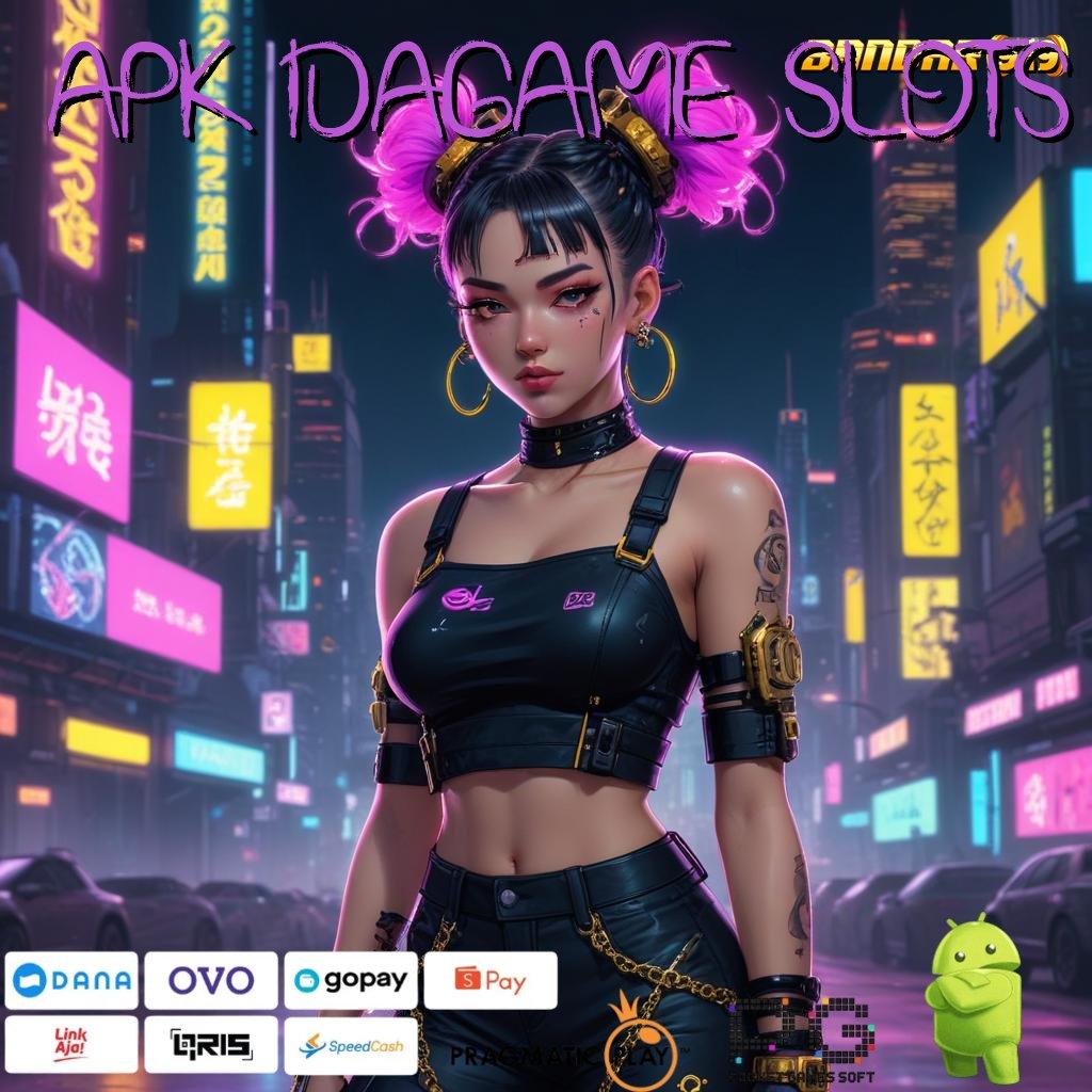 APK IDAGAME SLOTS , Provider Depo Turun Pundi Deposit