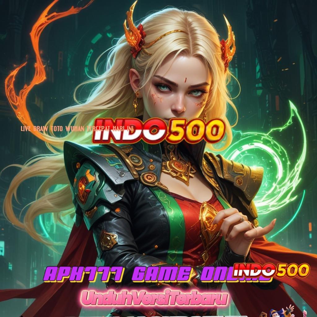 LIVE DRAW TOTO WUHAN TERCEPAT HARI INI ® Tools Gratis Versi 2.988.44 di Sini! Jadikan Slot Mahjongmu Akun VIP