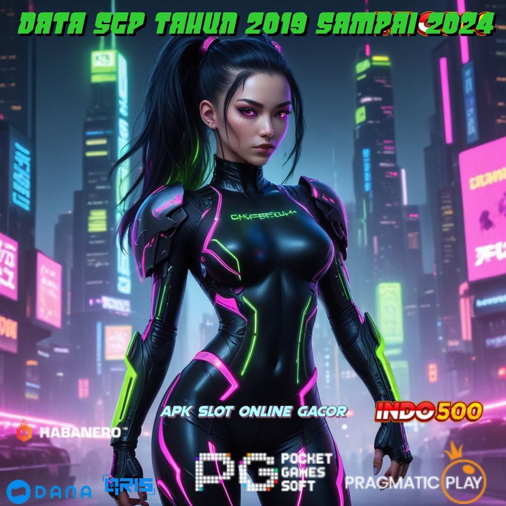 Data Sgp Tahun 2019 Sampai 2024