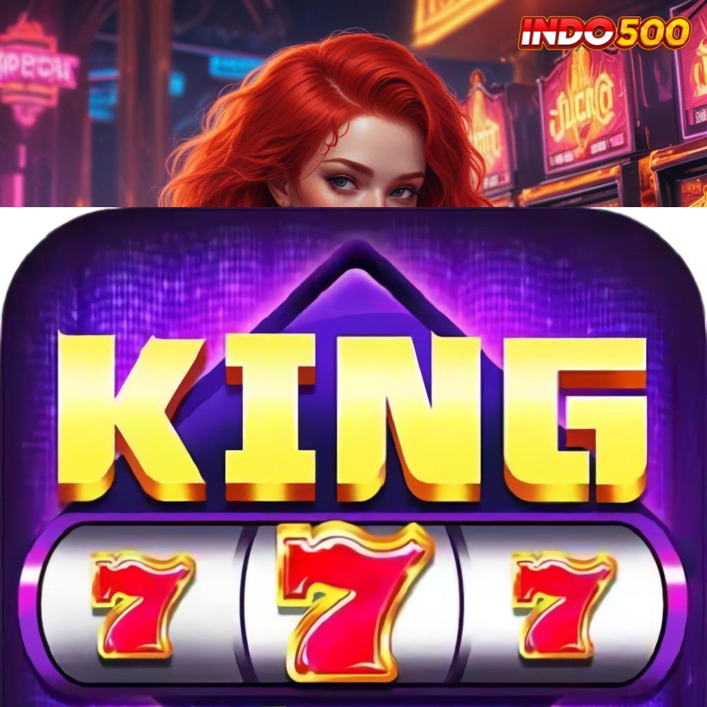 KING777 APK DOWNLOAD ≫ depo bca idr 5