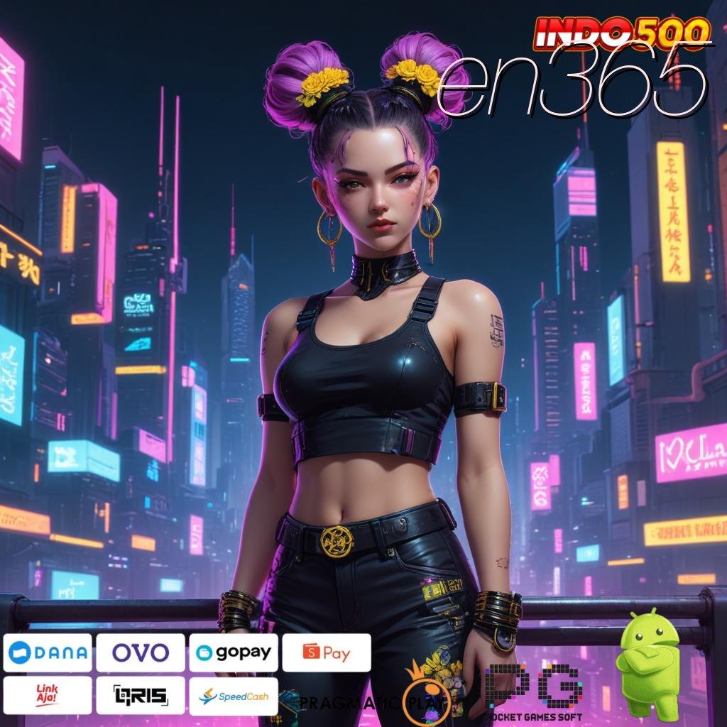 EN365 Situs Gokil Cheat Slot Tanpa Iklan Apk