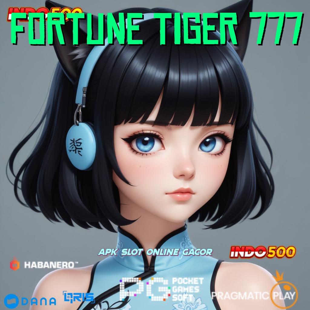 FORTUNE TIGER 777 ↪ teratas kemenangan pasti