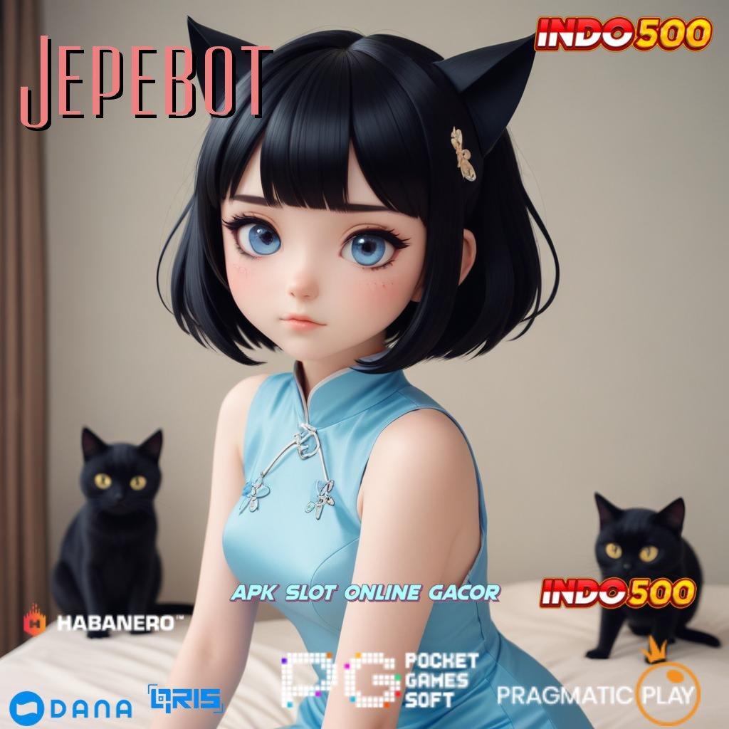 Jepebot