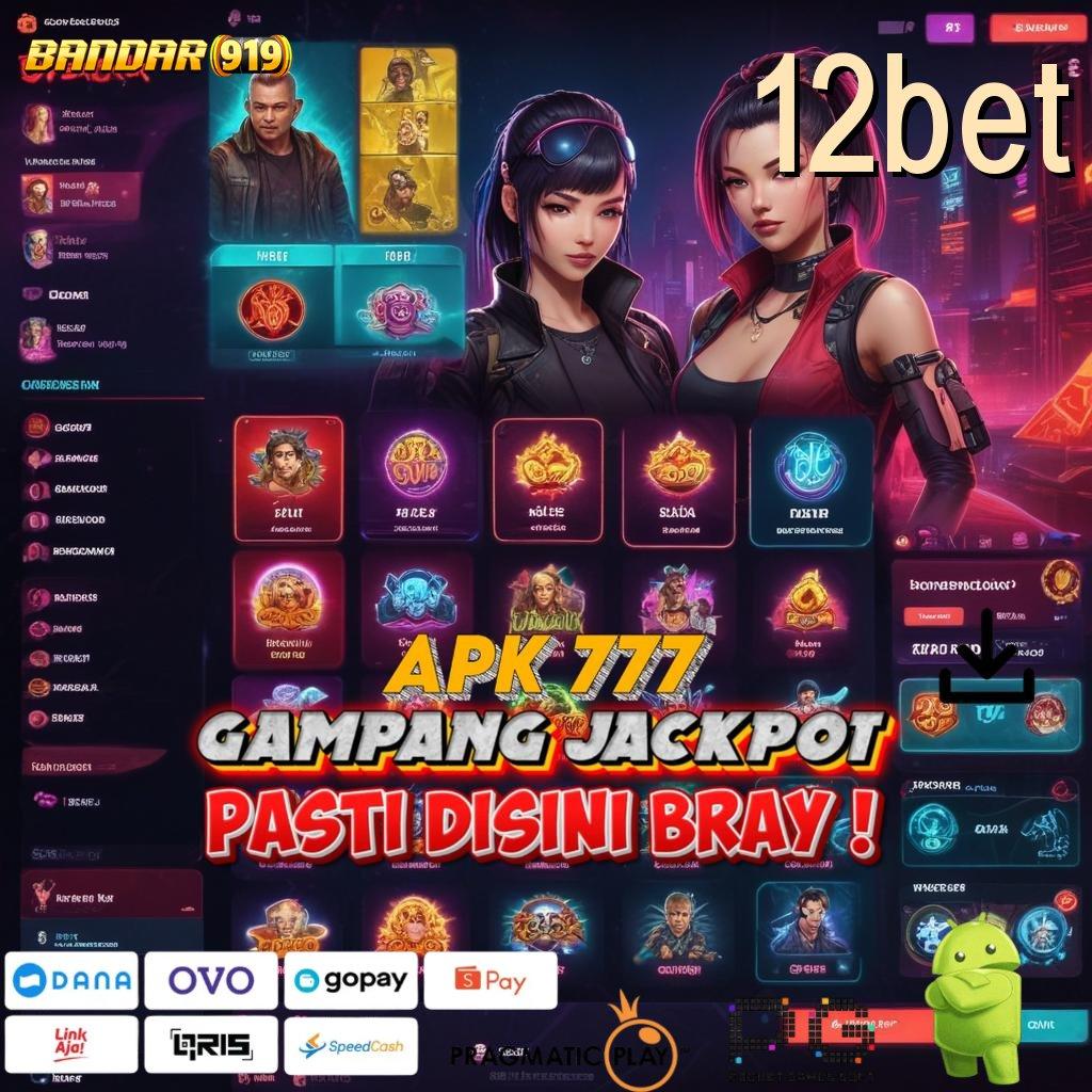 12BET > Latar Baru Jackpot Langsung Masuk Tanpa Ribet