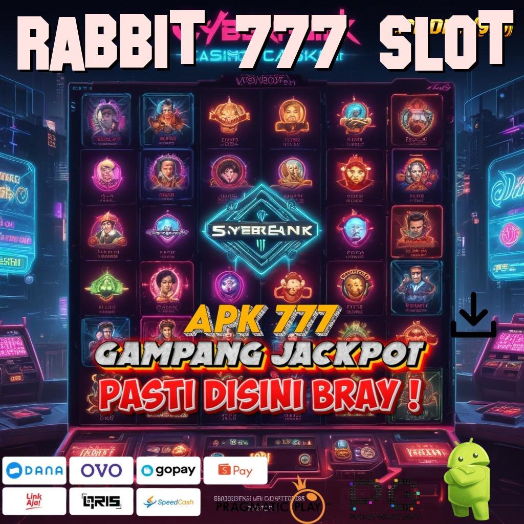 RABBIT 777 SLOT | Kode Free Spin Pola Dinamis