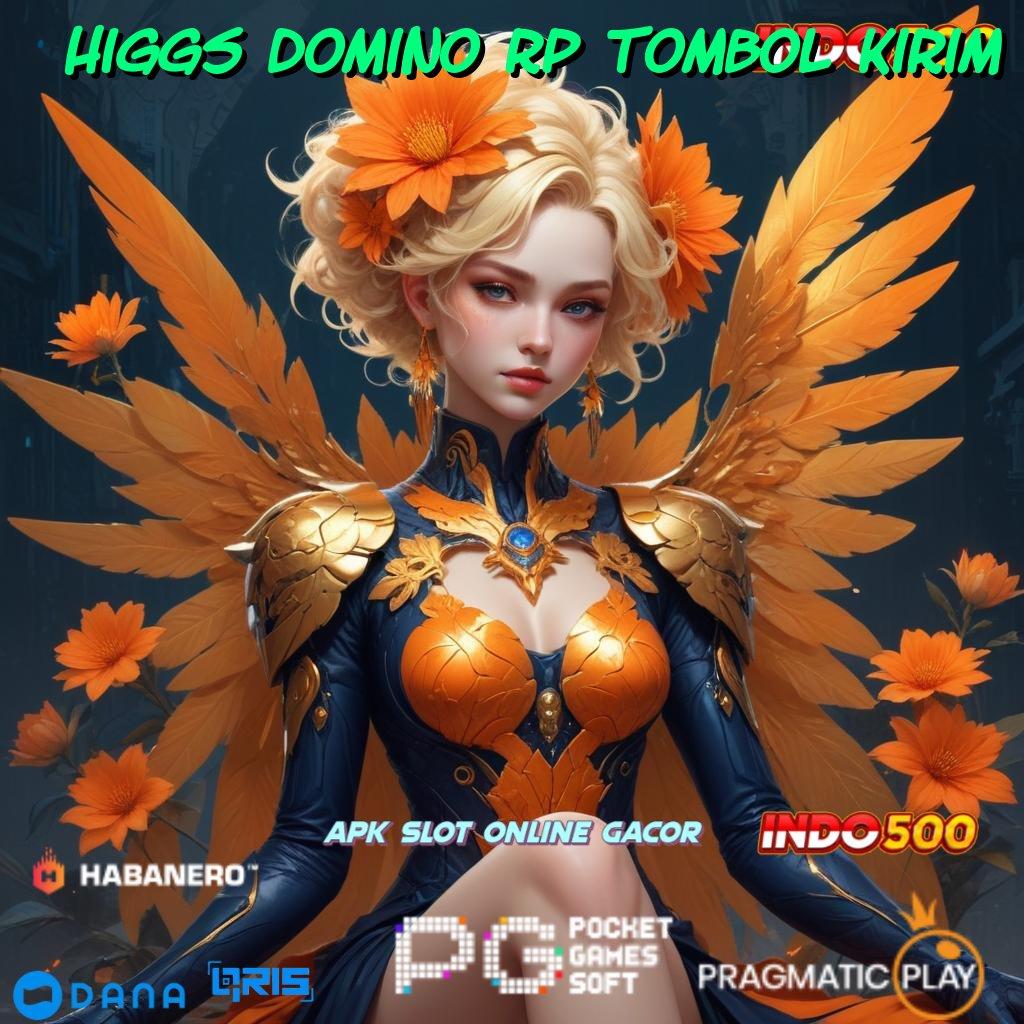 Higgs Domino Rp Tombol Kirim