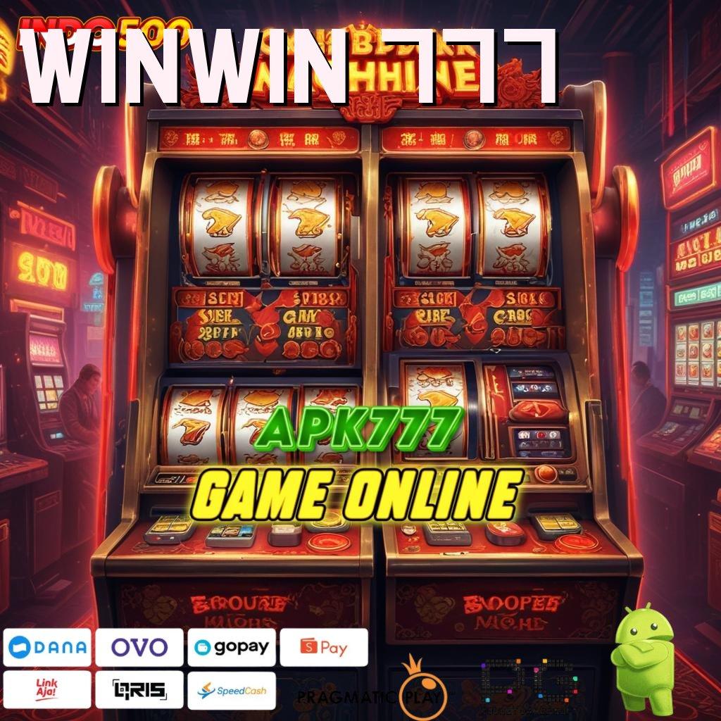 WINWIN 777 Versi Jackpot Kaya Jalur Cepat