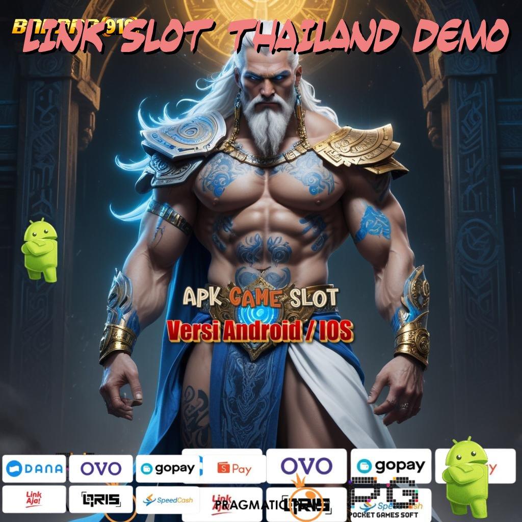 LINK SLOT THAILAND DEMO @ sukses karena tekad kuat