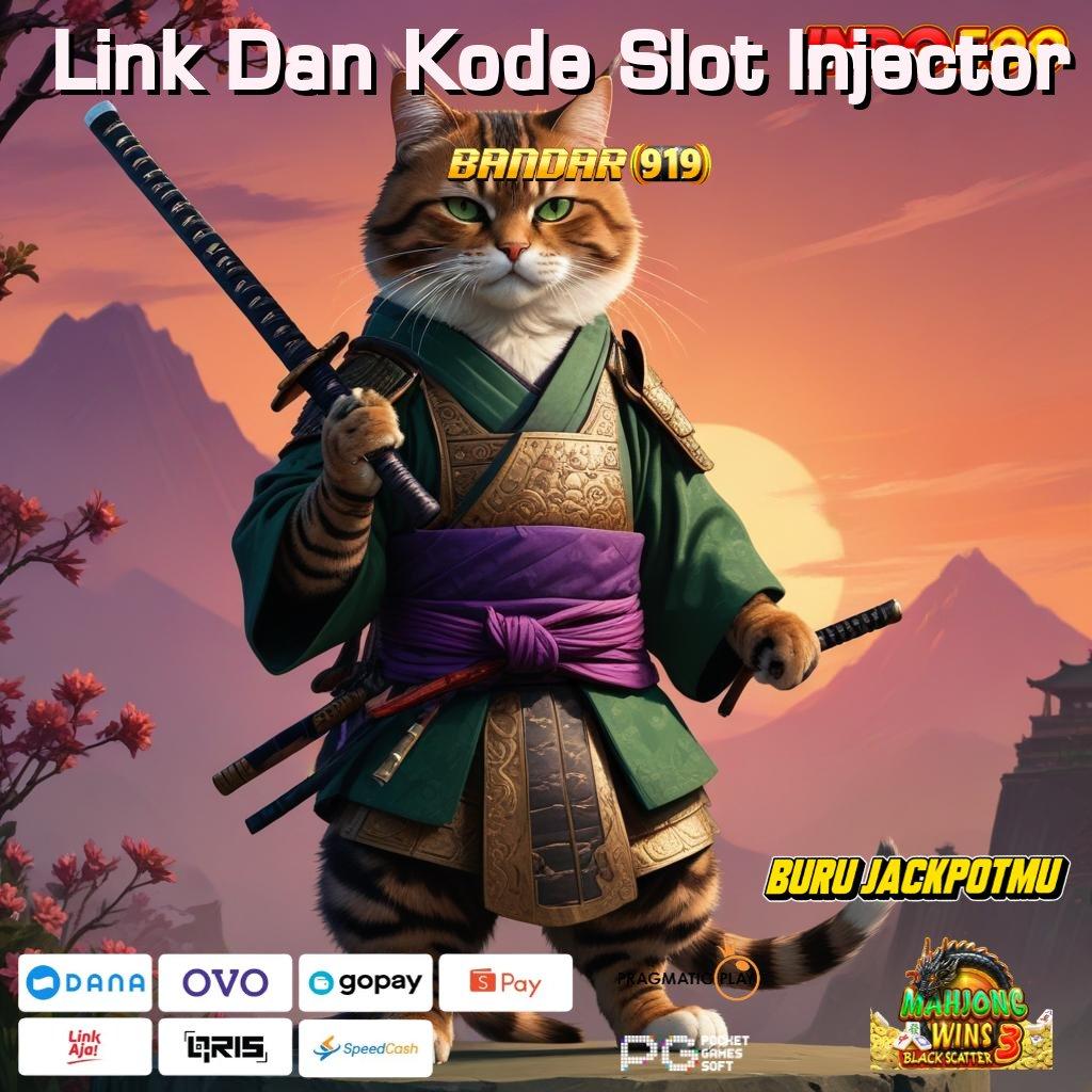 Link Dan Kode Slot Injector