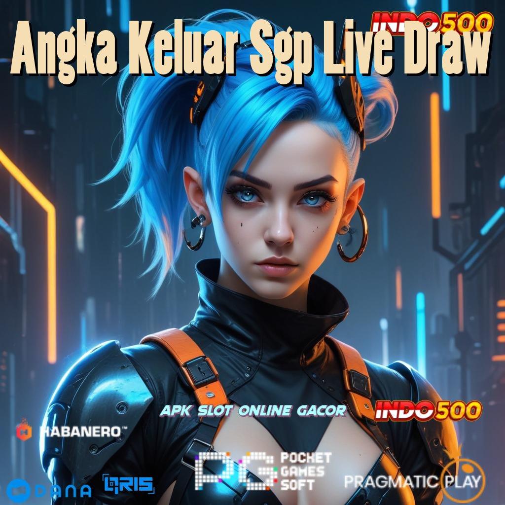 Angka Keluar Sgp Live Draw