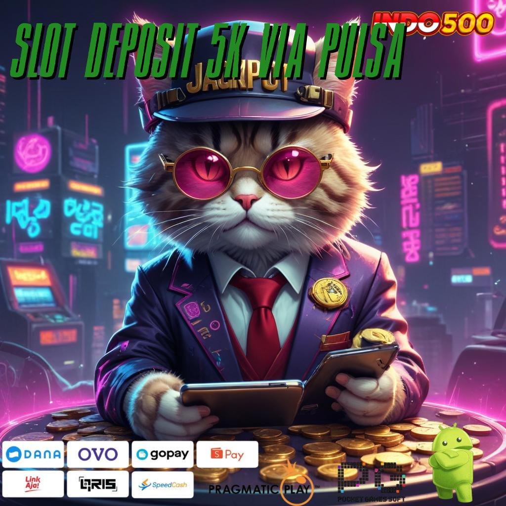 SLOT DEPOSIT 5K VIA PULSA Pembaruan APK Event Bonus Gratis Arsitektur