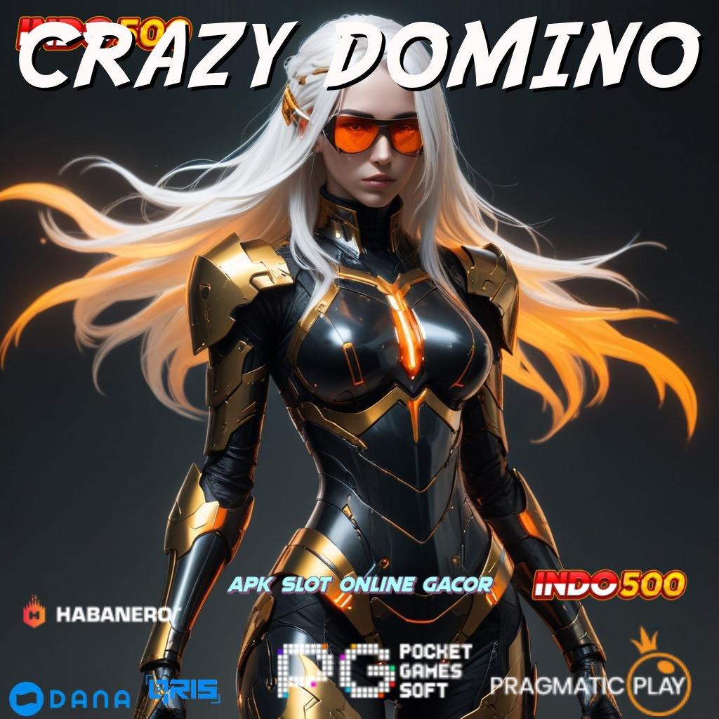 CRAZY DOMINO ➤ keuntungan pasti maxwin depo bsi