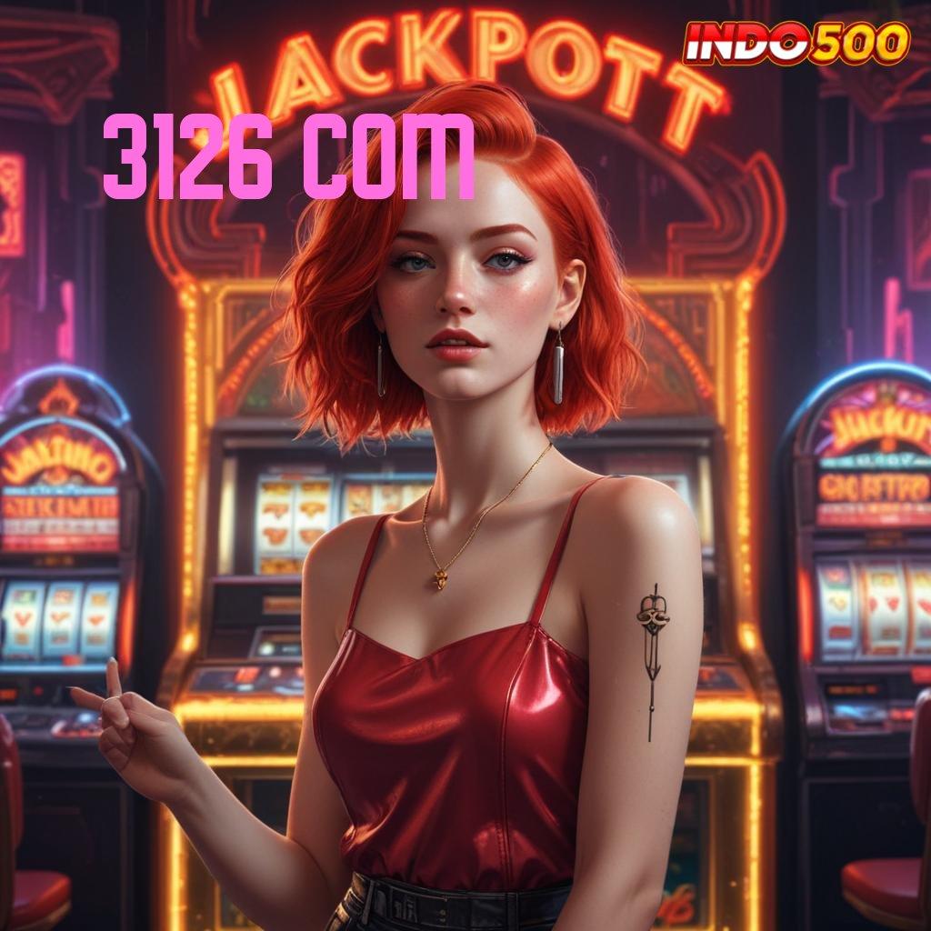 3126 COM ↪ Peluang Jackpot Modal Langsung Minimal